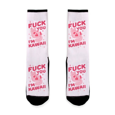 Fuck You I'm Kawaii Socks